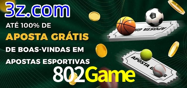 802Game Ate 100% de Aposta Gratis